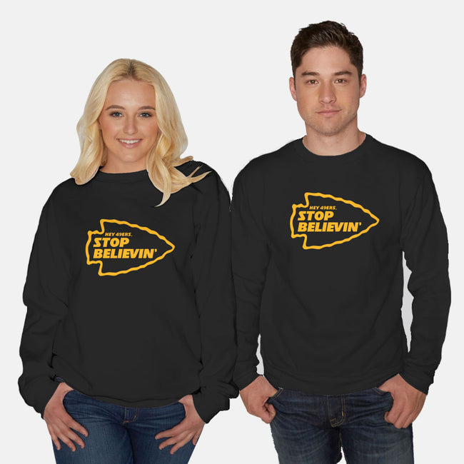 Stop Believin-unisex crew neck sweatshirt-RivalTees